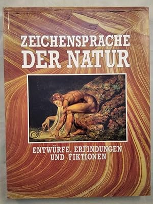 Bild des Verkufers fr Zeichensprache der Natur - Entwrfe, Erfindungen und Fiktionen. zum Verkauf von KULTur-Antiquariat