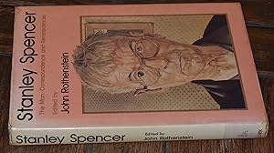 Seller image for STANLEY SPENCER - THE MAN : CORRESPONDENCE AND REMINISCENCES for sale by CHESIL BEACH BOOKS