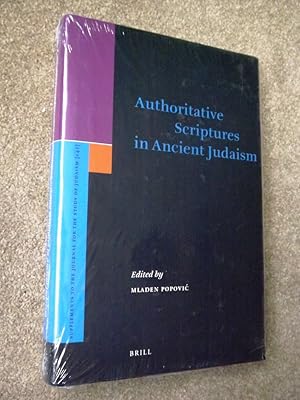 Authoritative Scriptures in Ancient Judaism (Supplements to the Journal for the Study of Judaism)