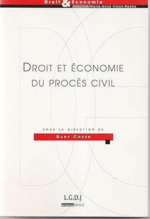 Droit et économie du procès civil