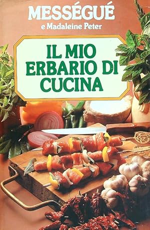 Bild des Verkufers fr Il mio erbario di cucina zum Verkauf von Librodifaccia
