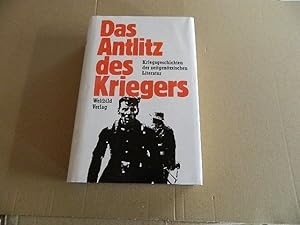 Immagine del venditore per Das Antlitz des Kriegers. Kriegsgeschichten der zeitgenssischen Weltliteratur. venduto da Versandantiquariat Schfer