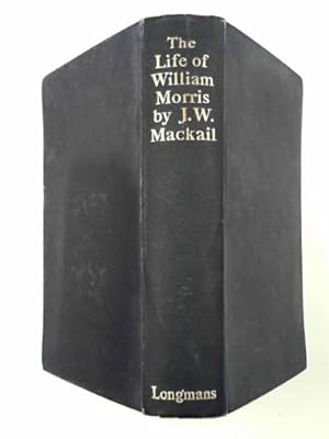 Imagen del vendedor de The life of William Morris a la venta por Cotswold Internet Books