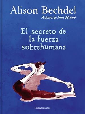 Seller image for El secreto de la fuerza sobrehumana / The Secret of Superhuman Strength -Language: spanish for sale by GreatBookPricesUK