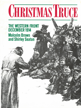 Christmas Truce. The Western Front December 1914.