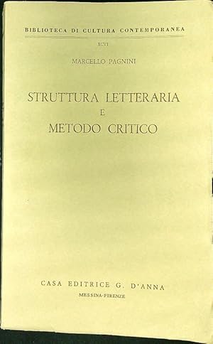 Bild des Verkufers fr Struttura letteraria e metodo critico zum Verkauf von Librodifaccia