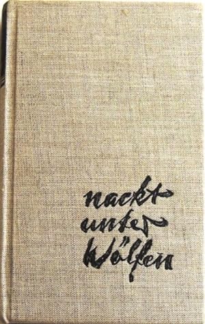Bild des Verkufers fr Nackt unter Wlfen; Roman; zum Verkauf von Peter-Sodann-Bibliothek eG