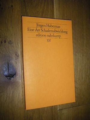 Imagen del vendedor de Eine Art Schadensabwicklung. Kleine politische Schriften VI a la venta por Versandantiquariat Rainer Kocherscheidt
