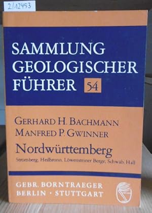 Seller image for Nordwrttemberg. Stromberg, Heilbronn, Lwensteiner Berge, Schwb. Hall. for sale by Versandantiquariat Trffelschwein