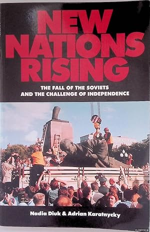 Bild des Verkufers fr New Nations Rising. The Fall of the Soviets and the Challenge of Independence zum Verkauf von Klondyke