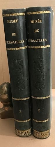 Musée de versailles avec un texte historique par M.Théodore burette /complet en 2 tomes / tres no...