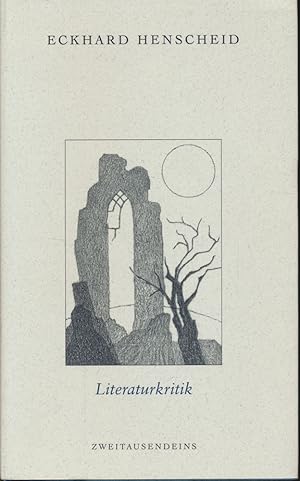 Literaturkritik. Grundsätzliches zum Geleit. Radiosendungen. Buchkritiken. Kritiken, Aufsätze, Po...