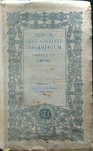 Novum iesu christi testamentum graece et latine