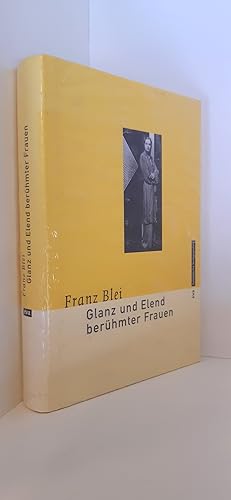 Glanz und Elend berühmter Frauen Gesammelte Werke Teil: Bd. 3.