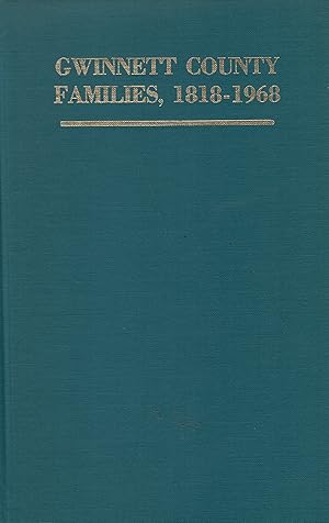 Seller image for Gwinnett County, Georgia--1820, 1830, and 1840 censuses for sale by A Cappella Books, Inc.