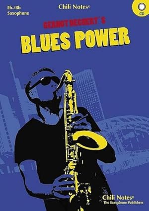 Bild des Verkufers fr Blues Power (+2 CD's)fr Saxophon zum Verkauf von AHA-BUCH GmbH