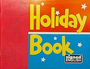 The Holiday Book (Signed English)