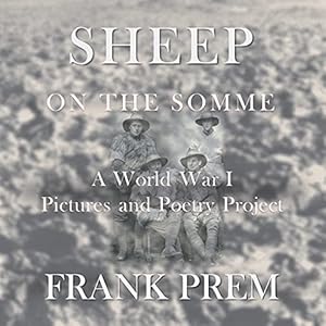 Imagen del vendedor de Sheep On The Somme: A World War I Picture and Poetry Book a la venta por Redux Books