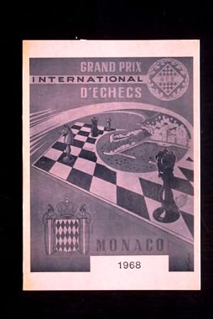 Grand Prix International d`Echecs Monaco 1968.