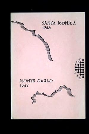 Piatigorsky Cup Santa Monica 1966. Monte Carlo 1967.