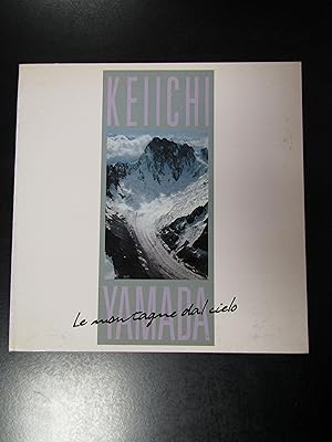 Keiichi Yamada. Le montagne dal cielo. Museo Nazionale della Montagna "Duca d'Abruzzi" 1989.