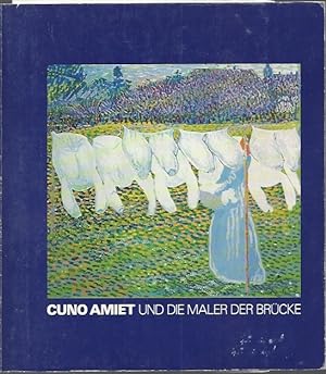 Imagen del vendedor de CUNO AMIET und die Maler der Brcke - Kunsthaus Zrich 18. Mai - 5. August 1979 a la venta por ART...on paper - 20th Century Art Books