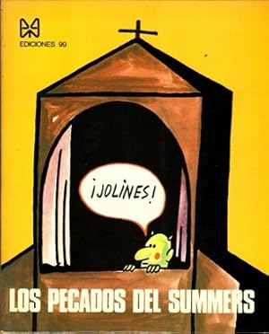 Imagen del vendedor de Los pecados del Summers. Vietas. a la venta por Librera y Editorial Renacimiento, S.A.