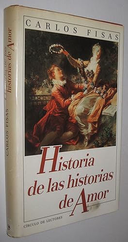 Seller image for HISTORIA DE LAS HISTORIAS DE AMOR for sale by UNIO11 IMPORT S.L.