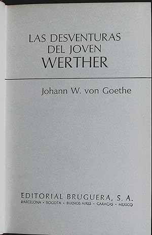 Imagen del vendedor de Las Desventuras Del Joven Werther. Traduccin de Jos Luis Guarner. a la venta por Librera y Editorial Renacimiento, S.A.