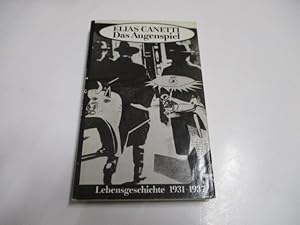 Bild des Verkufers fr Das Augenspiel. Lebensgeschichte 1931-1937. zum Verkauf von Ottmar Mller