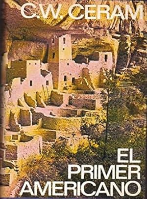 Seller image for El primer americano. El enigma de los indios precolombinos. for sale by Librera y Editorial Renacimiento, S.A.