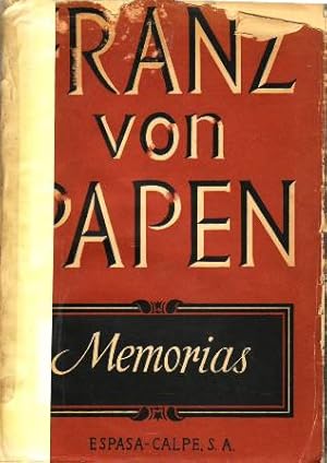 Imagen del vendedor de Franz von Papen: Memorias. Traduccin por Guillermo Sans Huelin. a la venta por Librera y Editorial Renacimiento, S.A.