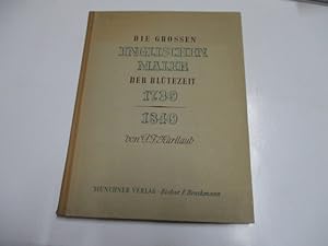 Seller image for Die grossen englischen Maler der Bltezeit 1730 -1840. for sale by Ottmar Mller