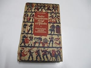Seller image for Unser Hauptmann steigt zu Pferde. Soldatensang aus fnf Jahrhunderten. for sale by Ottmar Mller