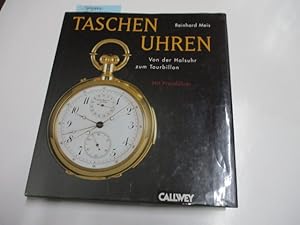 Seller image for Taschenuhren. Von der Halsuhr zum Tourbillon. for sale by Ottmar Mller