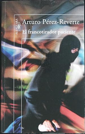 Seller image for El francotirador paciente. for sale by Librera y Editorial Renacimiento, S.A.