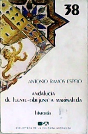 Imagen del vendedor de Andaluca de Fuente-Obejuna a Marinaleda. a la venta por Librera y Editorial Renacimiento, S.A.