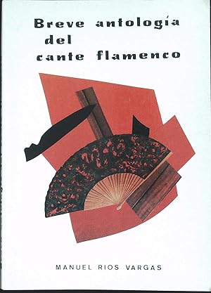 Imagen del vendedor de Breve antologa del cante flamenco. a la venta por Librera y Editorial Renacimiento, S.A.
