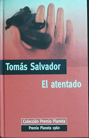 Seller image for El atentado. for sale by Librera y Editorial Renacimiento, S.A.
