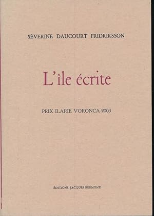 Seller image for L'ile crite for sale by LIBRAIRIE GIL-ARTGIL SARL