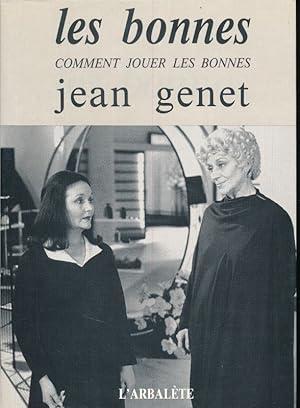 Imagen del vendedor de Les bonnes. Comment jouer les bonnes a la venta por LIBRAIRIE GIL-ARTGIL SARL