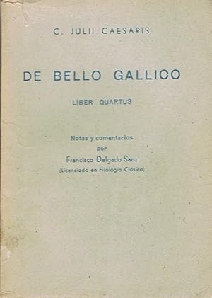 Seller image for DE BELLO GALLICO. Liber Quartus for sale by Librera Torren de Rueda