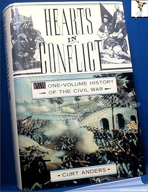 Seller image for Hearts in Conflict: A One-volume History of the Civil War for sale by BookLovers of Bath