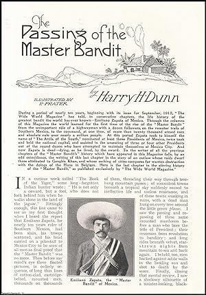 Seller image for Emiliano Zapata, the Master Bandit of Mexico : the Passing of the Master Bandit. An uncommon original article from the Wide World Magazine, 1922. for sale by Cosmo Books