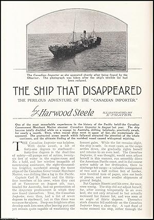 Seller image for The Canadian Importer, the Ship That Disappeared : the ship became totally disabled while on a voyage to Australia. An uncommon original article from the Wide World Magazine, 1922. for sale by Cosmo Books