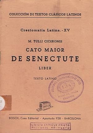 Imagen del vendedor de CATO MAIOR DE SENECTUTE. LIBER. Texto Latino a la venta por Librera Torren de Rueda