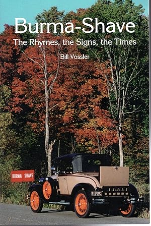 Imagen del vendedor de Burma-Shave: The Rhymes, the Signs, the Times a la venta por Dorley House Books, Inc.