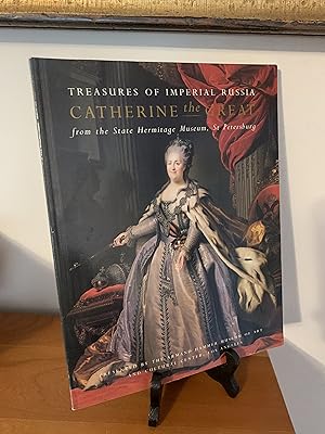 Imagen del vendedor de Catherine the Great: Treasures of Imperial Russia from the State Hermitage Museum, Leningrad a la venta por Hopkins Books