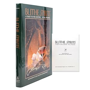 Seller image for Blithe Spirits. A Toast to the Cocktail for sale by The Old Mill Bookshop