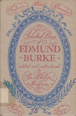 Imagen del vendedor de Selected Prose of Edmund Burke. a la venta por La Librera, Iberoamerikan. Buchhandlung